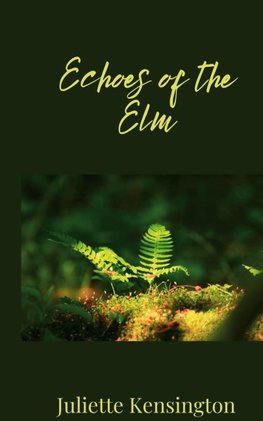 Echoes of the Elm