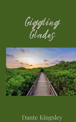 Giggling Glades