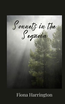 Sonnets in the Sequoia