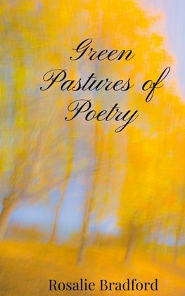 Green Pastures of Poetry