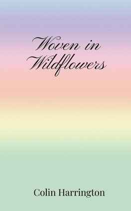Woven in Wildflowers