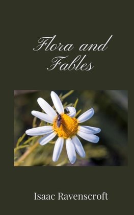 Flora and Fables