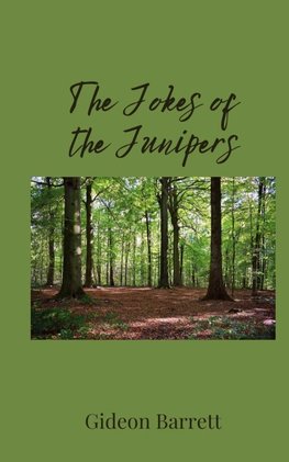 The Jokes of the Junipers