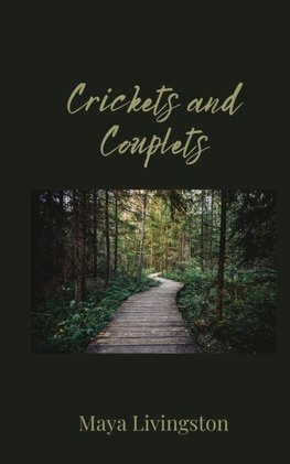 Crickets and Couplets