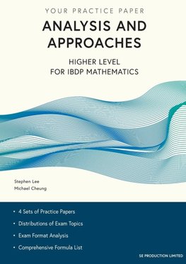 Analysis and Approaches Higher Level for IBDP Mathematics