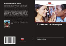 À la recherche de Mayda