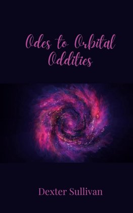 Odes to Orbital Oddities