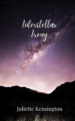 Interstellar Irony