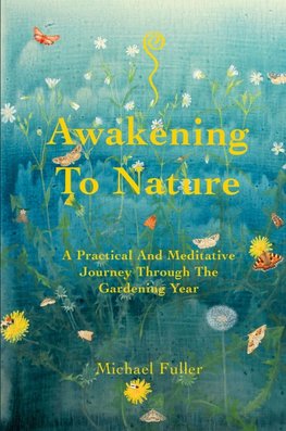 Awakening To Nature