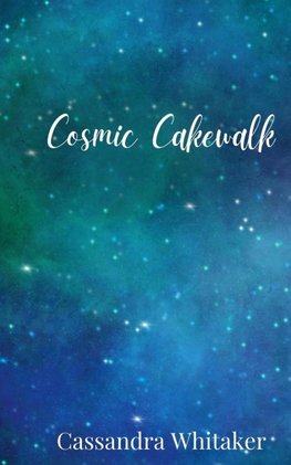Cosmic Cakewalk