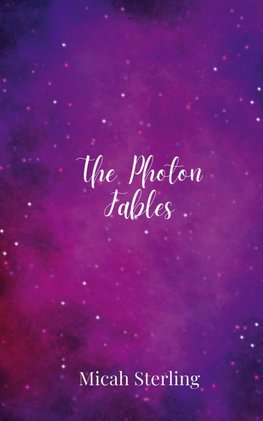 The Photon Fables