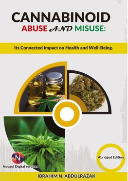 Cannabinoid Abuse And Misuse: