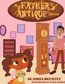 My Father's Antique Store