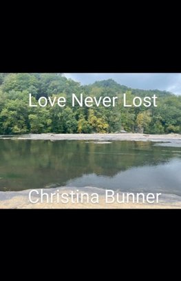 Love Never Lost