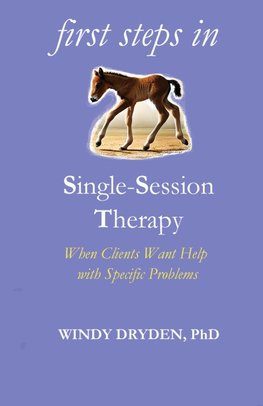 First Steps in Single-Session Therapy