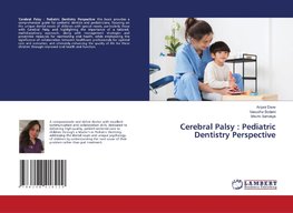 Cerebral Palsy : Pediatric Dentistry Perspective