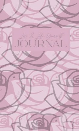 Love & Like Yourself Journal