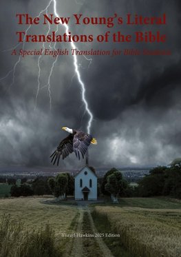 The New Young's Literal Bible