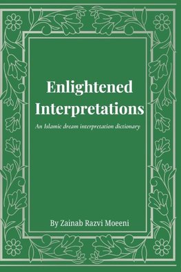 Enlightened Interpretations