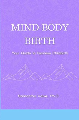 Mind-Body, Birth