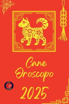 Cane Oroscopo  2025