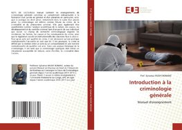 Introduction à la criminologie générale