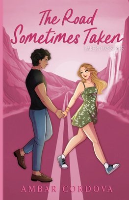 The Road Sometimes Taken - Illustrated Cover