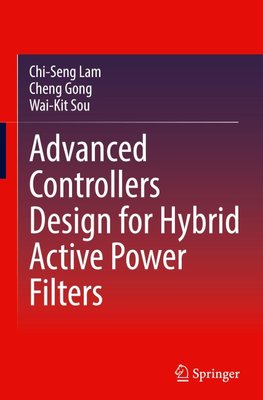 Advanced Controllers Design for Hybrid Active Power Filters