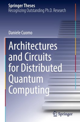 Architectures and Circuits for Distributed Quantum Computing