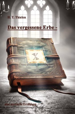 Das vergessene Erbe -