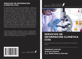 SERVICIOS DE INFORMACIÓN CLIMÁTICA (CIS)