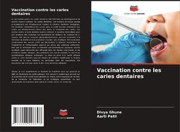 Vaccination contre les caries dentaires