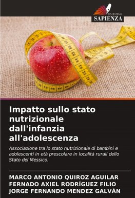 Impatto sullo stato nutrizionale dall'infanzia all'adolescenza