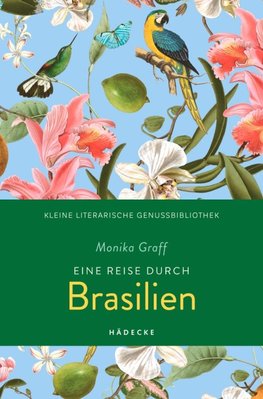 Eine Reise durch Brasilien