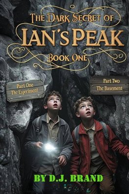 The Dark Secret of Ian's Peak