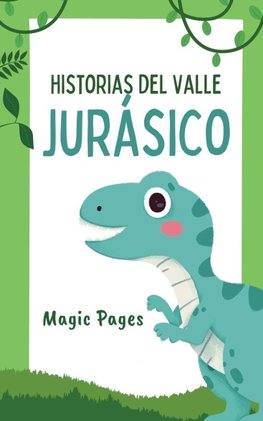 Historias del Valle Jurásico