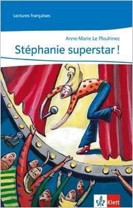 Stéphanie superstar!
