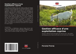 Gestion efficace d'une exploitation caprine