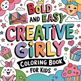 Creative Girly Coloring Book for Kids