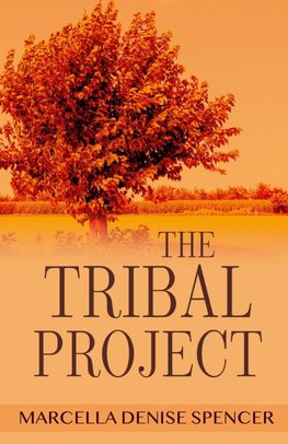 The Tribal Project