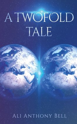 A Twofold Tale