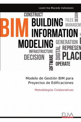 Modelo de Gestión BIM para Proyectos de Edificaciones