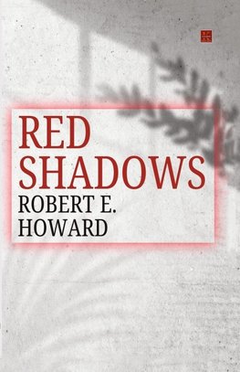 RED SHADOWS