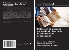 Detección de algunos genes de virulencia de Escherichia coli uropatógena