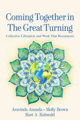 Coming Together in the Great Turning