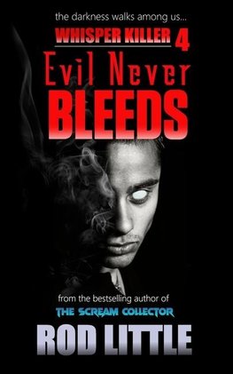Evil Never Bleeds