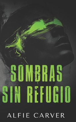 Sombras sin refugio