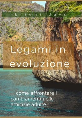 Legami in evoluzione