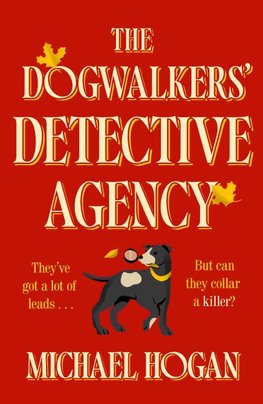 The Dogwalkers' Detective Agency