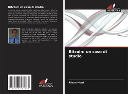 Bitcoin: un caso di studio